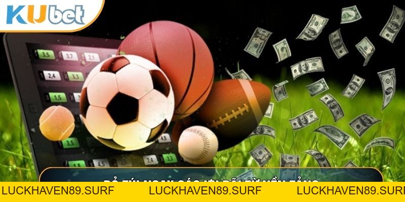 Khuyến Mãi KUBET88 - Trải Nghiệm Để Nhận Thưởng Hàng Ngày - LUCKHAVEN89