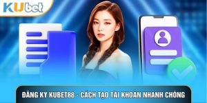Hướng dẫn - KUBET88 - LUCKHAVEN89