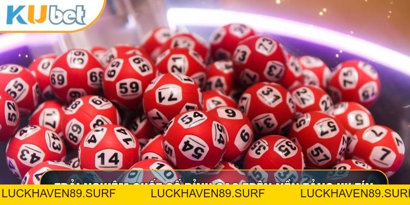 Song Thủ Đề - Bí Quyết Chốt Số Trúng Lớn Tại KUBET88 - LUCKHAVEN89